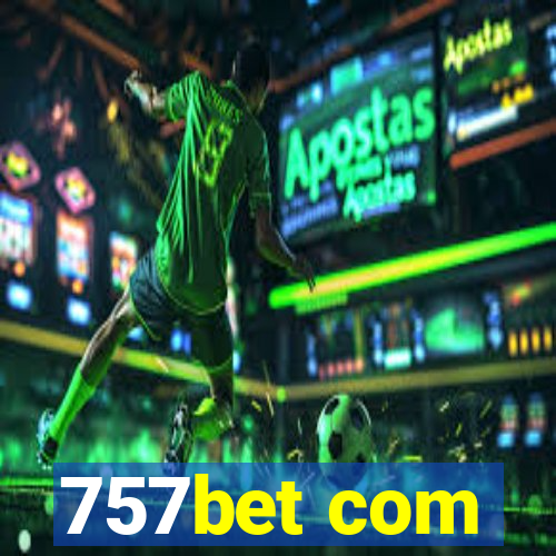 757bet com